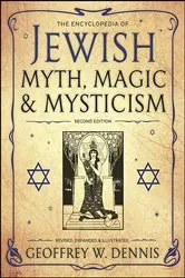 Book cover of The Encyclopedia of Jewish Myth, Magic & Mysticism by Geoffrey W. Dennis