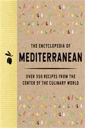 Book cover of The Encyclopedia of Mediterranean by The Coastal Kitchen