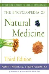 Book cover of The Encyclopedia of Natural Medicine Third Edition by Unknown