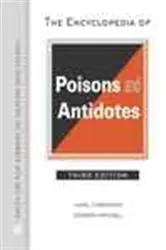 Book cover of The Encyclopedia of Poisons and Antidotes (3rd ed.) by Unknown
