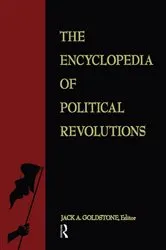 Book cover of The Encyclopedia of Political Revolutions by Unknown