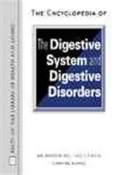 Book cover of The Encyclopedia of the Digestive System and Digestive Disorders by Anil Minocha