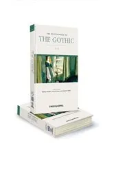 Book cover of The Encyclopedia of the Gothic by William Hughes