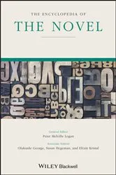 Book cover of The Encyclopedia of the Novel by Peter Melville Logan