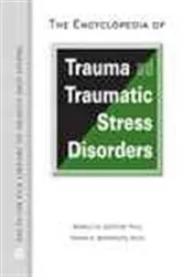 Book cover of The Encyclopedia of Trauma and Traumatic Stress Disorders by Unknown