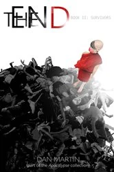 Book cover of The End: Book II by Dan Martin