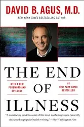 Book cover of The End of Illness by David B. Agus