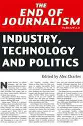 Book cover of The End of Journalism- Version 2.0 by Unknown