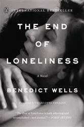 Book cover of The End of Loneliness by Benedict Wells