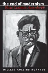 Book cover of The End of Modernism by William Collins Donahue