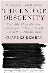 Book cover of The End of Obscenity by Charles Rembar
