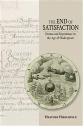 Book cover of The End of Satisfaction by Heather Hirschfeld