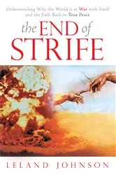 Book cover of The End of Strife by Leland Johnson