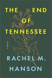 Book cover of The End of Tennessee by Unknown