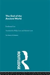 Book cover of The End of the Ancient World by Ferdinand Lot