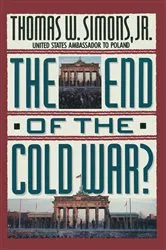 Book cover of The End of the Cold War by Bogdan Denitch