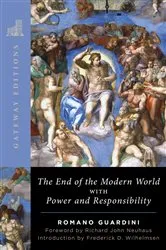 Book cover of The End of The Modern World by Romano Guardini