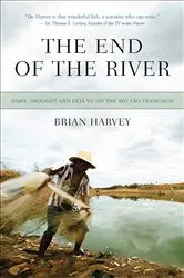 Book cover of The End of the River by Simon Winchester