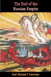 Book cover of The End of the Russian Empire by Unknown