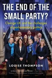 Book cover of The end of the small party? by Louise Thompson