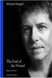 Book cover of The End of the Virtual by Richard Rogers
