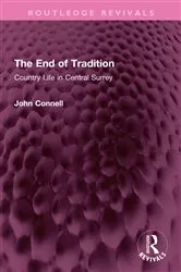 Book cover of The End of Tradition by John Connell