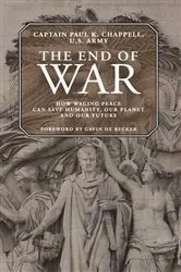 Book cover of The End of War by David L. Robbins