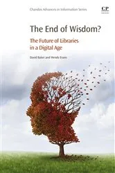 Book cover of The End of Wisdom? by Wendy Evans