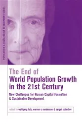 Book cover of The End of World Population Growth in the 21st Century by Warren C. Sanderson