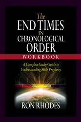 Book cover of The End Times in Chronological Order Workbook by Ron Rhodes