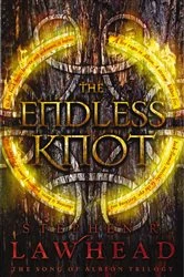 Book cover of The Endless Knot by Stephen Lawhead