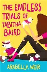Book cover of The Endless Trials of Tabitha Baird by Unknown