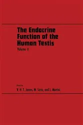 Book cover of The Endocrine Function of the Human Testis by V. H. T. James