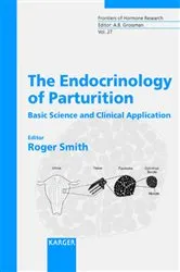 Book cover of The Endocrinology of Parturition by R. Smith