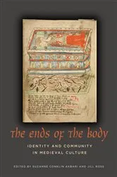 Book cover of The Ends of the Body by Suzanne Conklin Akbari