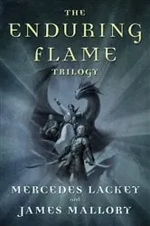 Book cover of The Enduring Flame Trilogy by Mercedes Lackey