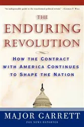 Book cover of The Enduring Revolution by Major Garrett