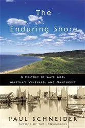 Book cover of The Enduring Shore by Paul Schneider