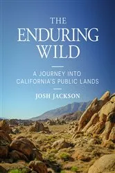 Book cover of The Enduring Wild by Josh Jackson