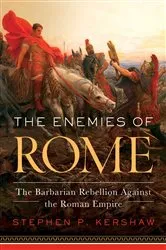 Book cover of The Enemies of Rome by Stephen Kershaw