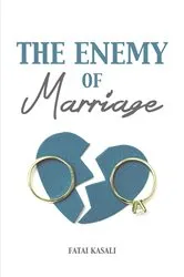 Book cover of The Enemy of Marriage by Fatai Kasali