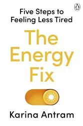 Book cover of The Energy Fix by Unknown