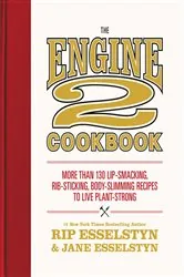 Book cover of The Engine 2 Cookbook by Rip Esselstyn