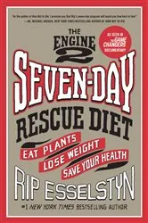 Book cover of The Engine 2 Seven-Day Rescue Diet by Unknown