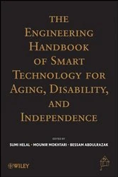 Book cover of The Engineering Handbook of Smart Technology for Aging, Disability, and Independence by Abdelsalam Helal