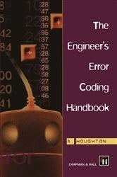 Book cover of The Engineer’s Error Coding Handbook by A. Houghton