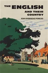 Book cover of The English and Their Country by The British Council