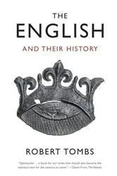 Book cover of The English and Their History by Robert Tombs