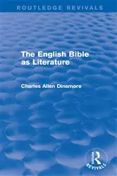 Book cover of The English Bible as Literature by Charles Allen Dinsmore