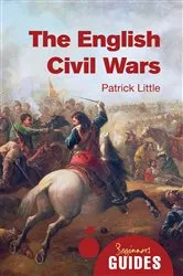 Book cover of The English Civil Wars by Patrick Little